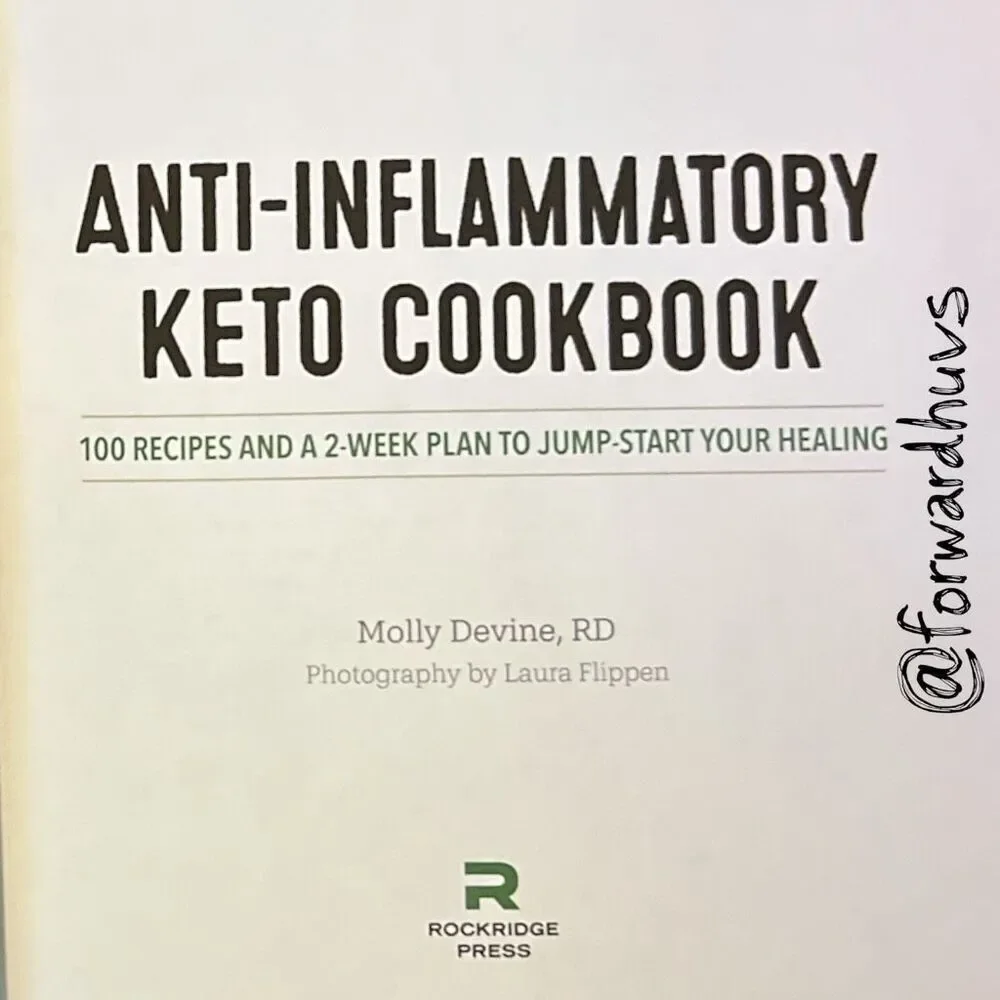 Anti-Inflammatory Keto Cookbook by Molly Devine – Paperback, 2020
